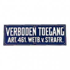 BORDJE "VERBODEN TOEGANG"